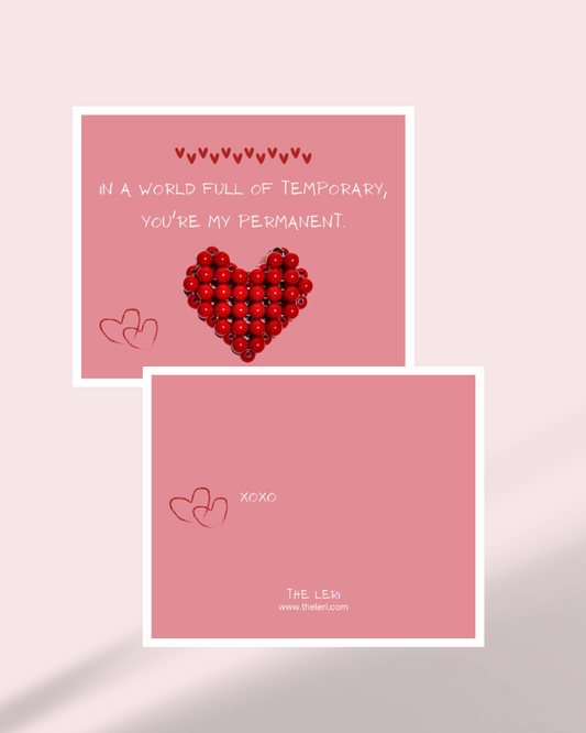 You are my permanent – A Love That Stays Card