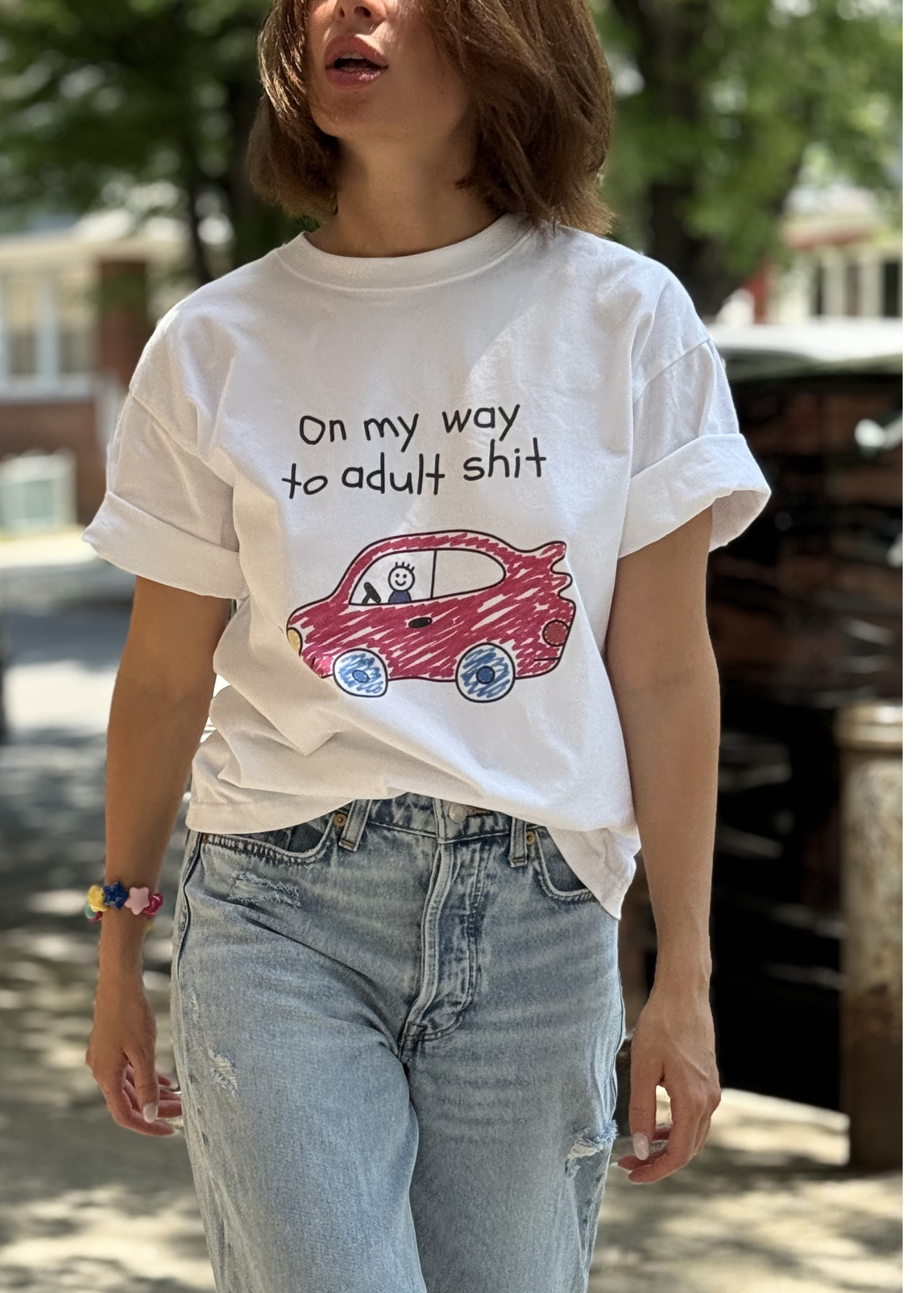 On My Way to Adult Shit Tee